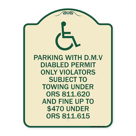 Signmission Parking with D.M.V Disabled Permit Only Violators Subject to Towing Under Ors 811.620, TG-1824-23342 A-DES-TG-1824-23342